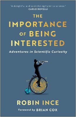 Book cover for The Importance of Being Interested