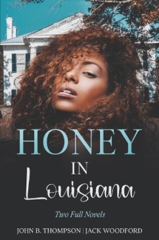 Cover of Honey in Louisiana