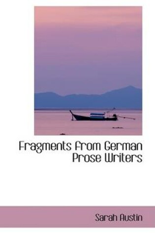 Cover of Fragments from German Prose Writers