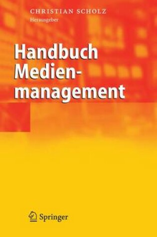 Cover of Handbuch Medienmanagement