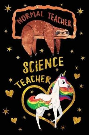 Cover of Normal Teacher Science Teacher Journal Unicorn Gold