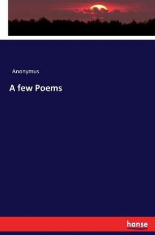 Cover of A few Poems