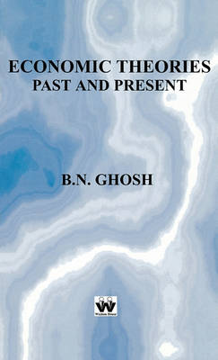 Book cover for Economic Theories Past and Present