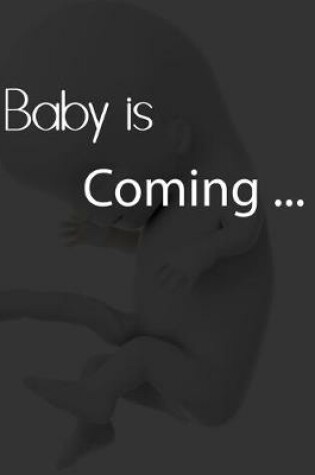 Cover of Baby Is Coming
