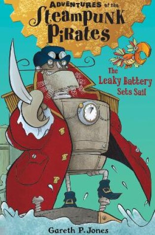 Cover of The Leaky Battery Sets Sail