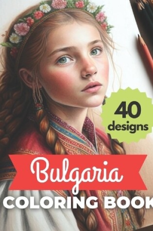 Cover of Bulgarian Coloring Book ( 40 DESIGNS)