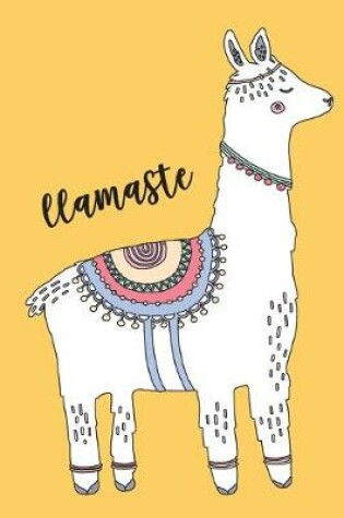 Cover of Llamaste Lined Journal with Llama Cover, 6 x 9, 120 pages