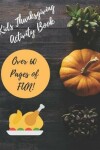 Book cover for Kids Thanksgiving Activity Book