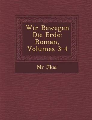 Book cover for Wir Bewegen Die Erde