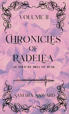 Book cover for Chronicles of Radelea - Volume II - Crimson Haunts the Soul