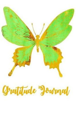 Cover of Green and Gold Butterfly Gratitude Journal