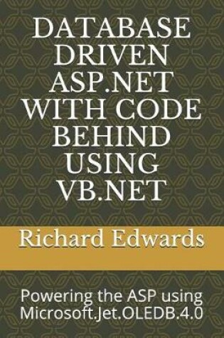 Cover of Database Driven ASP.NET with Code Behind Using VB.NET
