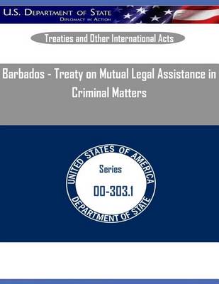 Book cover for Barbados - Treaty on Mutual Legal Assistance in Criminal Matters