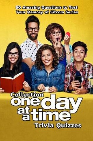 Cover of Collection 'One Day at a Time' Trivia Quizzes