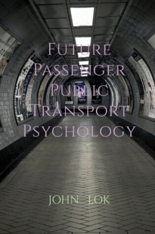 Cover of Future Passenger Public Transport Psychology