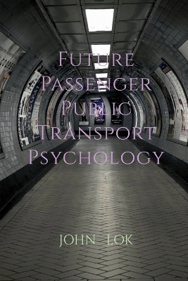 Book cover for Future Passenger Public Transport Psychology