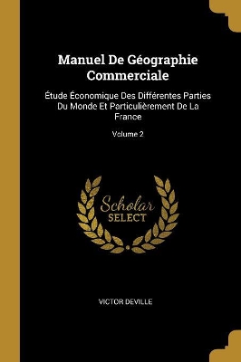 Book cover for Manuel De Géographie Commerciale