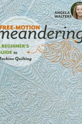 Cover of Free-Motion Meandering