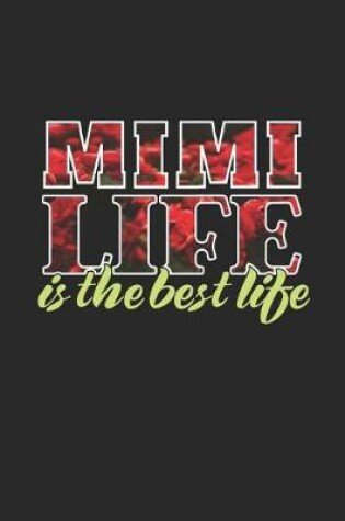Cover of Mimi Life Is The Best Life