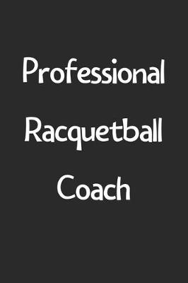 Book cover for Professional Racquetball Coach