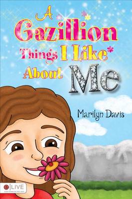 Book cover for A Gazillion Things I Like about Me