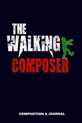 Book cover for The Walking Composer