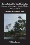 Book cover for Swan Island in the Kennebec