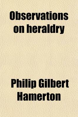 Book cover for Observations on Heraldry