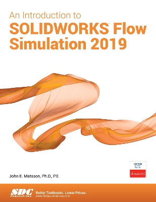 Book cover for An Introduction to SOLIDWORKS Flow Simulation 2019