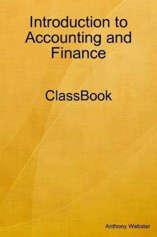 Cover of Introduction to Accounting and Finance - ClassBook