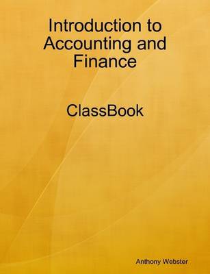 Book cover for Introduction to Accounting and Finance - ClassBook