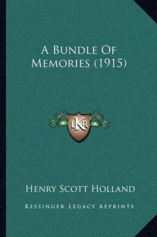 Cover of A Bundle of Memories (1915)