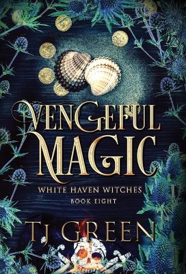 Cover of Vengeful Magic