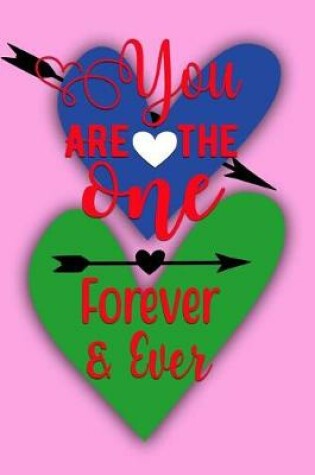 Cover of You Are the One Forever & Ever