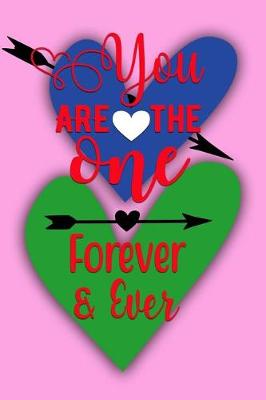 Book cover for You Are the One Forever & Ever