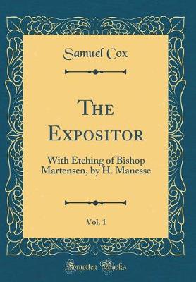 Book cover for The Expositor, Vol. 1