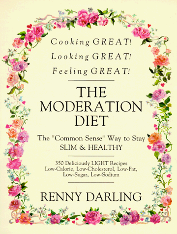 Book cover for Renny Darling's Cooking Great, Looking Great, Feeling Great