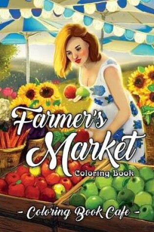 Cover of Farmer's Market Coloring Book