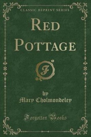 Cover of Red Pottage (Classic Reprint)