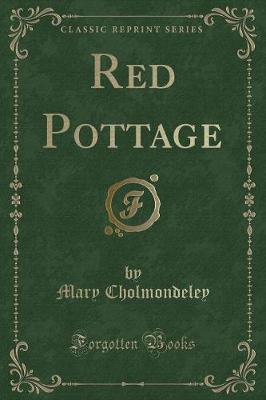 Book cover for Red Pottage (Classic Reprint)