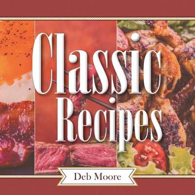 Book cover for Classic Recipes