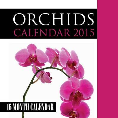 Book cover for Orchids Calendar 2015