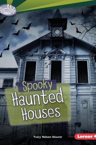 Cover of Spooky Haunted Houses