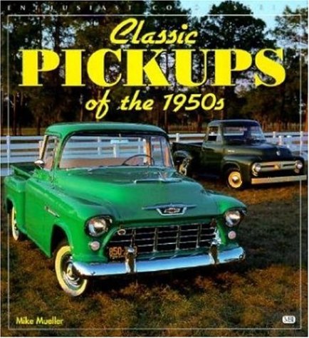 Cover of Classic Pickups of the 1950s