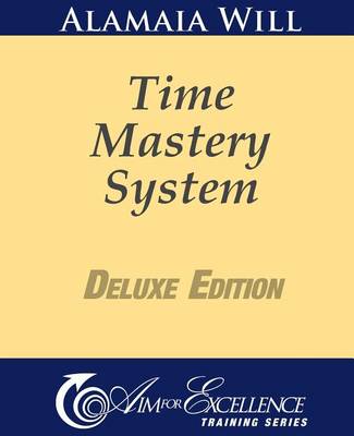 Cover of Time Mastery System Deluxe Edition