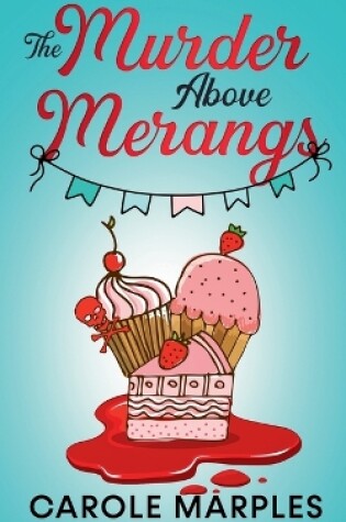 Cover of The Murder Above Merangs