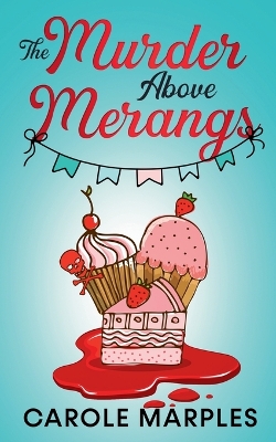 Book cover for The Murder Above Merangs