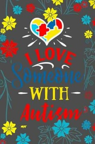 Cover of I Love Someone With Autism