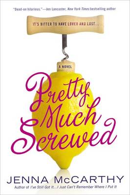 Book cover for Pretty Much Screwed