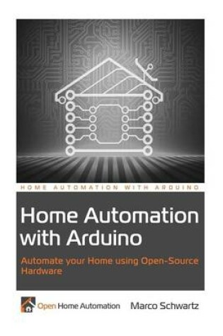 Cover of Home Automation with Arduino